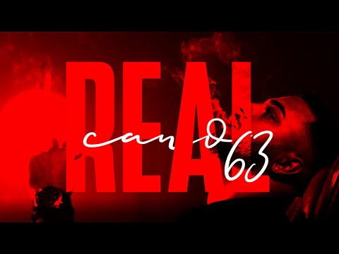 CANO63 - REAL [official 4K Video]