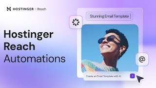 Hostinger Reach: Post-Purchase & Abandoned Cart Email Automation