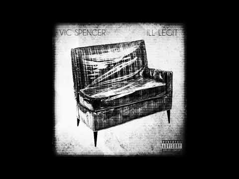 Plastic On Couches (Vic Spencer & Ill Legit) ft. Sulaiman - Glorious Chapters