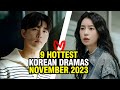 9 HOTTEST Korean Dramas In November 2023