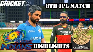 Mumbai Indians vs Royal Challengers Bangalore 8TH IPL 2021 - Cricket 19 Gameplay 1080P 60FPS