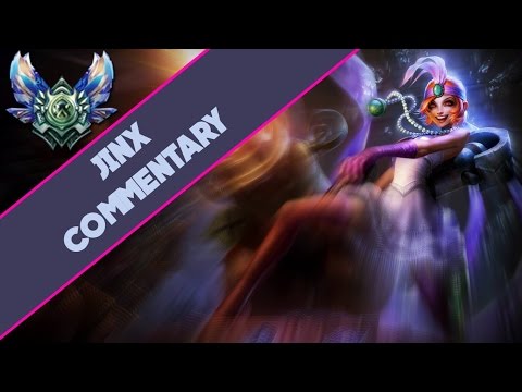 League of Legends - Diamond Jinx ADC Commentary Season 6