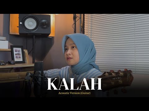 Restianade - Kalah (Akustik Gitar)