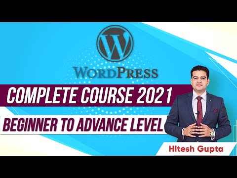 WordPress Complete Course 2021 Beginner to Advance Level WordPress Tutorial for Beginners in Hindi