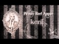 Kerli - Pretty Red Apple 