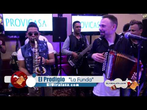 El Prodigio -  La Funda -  HD - EN VIVO