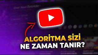 YouTube Algoritması Kanalı NASIL Tanır? (Youtuber Olmak)