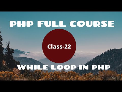 While Loop In Php Php For Absolute Beginner Php Programming Language Php Full Course 2021