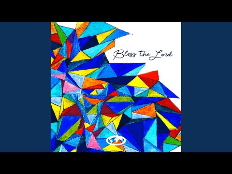Bless the Lord (feat. Rodney Jordan)
