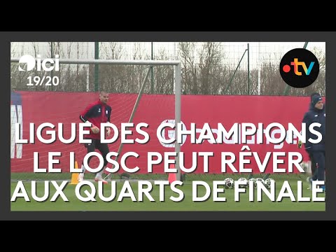 Ligue des Champions : le LOSC peut rêver aux quarts de finale