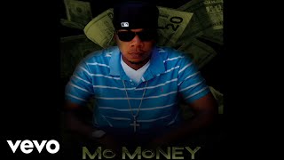Mo Money - That&#39;s Life (Audio)