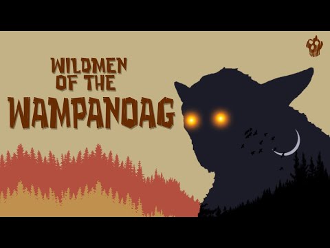 Wildmen of the Wampanoag - Cryptozoology Documentary 2021