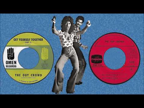 The Out Crowd ◄ Get Yourself Together Mix Pt. 1&2 OR 2&3 ►