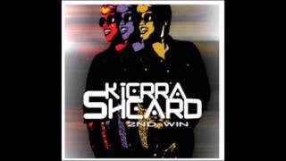 Kierra Sheard- 2nd Win Audio