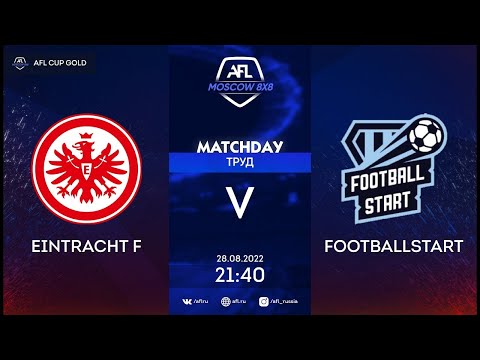 AFL22. AFL Cup Gold. Play-Off. 1/16 Finals. Eintracht F - FootballStart