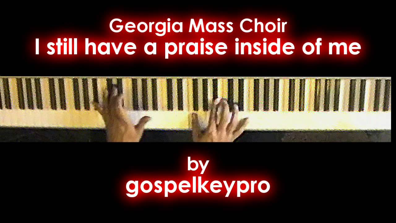 Georgia mass: I still have a praise piano