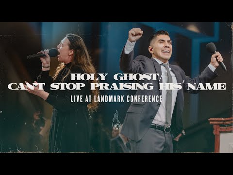 Holy Ghost / Can’t Stop Praising His Name | Live | Landmark 2024