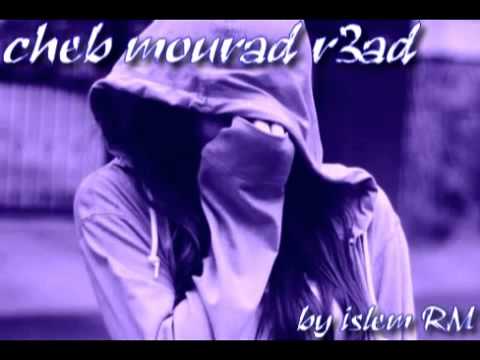 cheb mourad r3ad ya el mektoub 360p