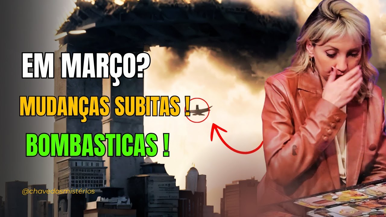 EM MARÇO? MUDANÇAS SUBITAS ! NOVAS PREVISÕES BRASIL E MUNDO BOMBASTICAS ! Com CHALINE GRAZIK