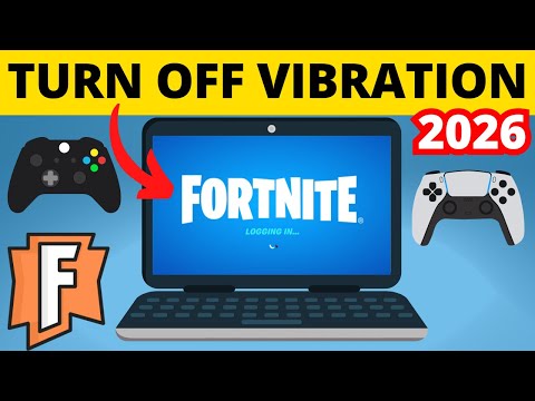How to Turn Off Controller Vibration on Fortnite - 2026