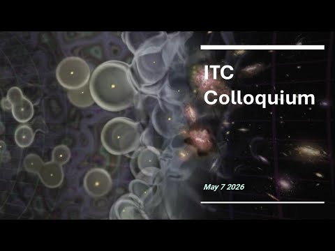 ITC Colloquium May 7 2026