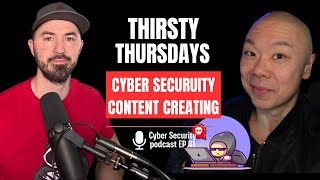 Thirsty Thursdays: The Cyber Security Podcast For Drinkers & Thinkers - EP41