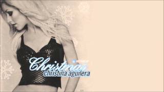 Christina Aguilera - Xtina&#39;s Xmas + Lyrics
