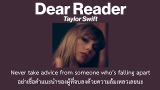 [Thaisub] Dear Reader - Taylor Swift (แปลไทย)