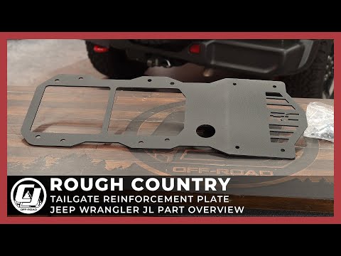 2018-2021 Jeep Wrangler JL | Rough Country Tailgate Reinforcement Plate
