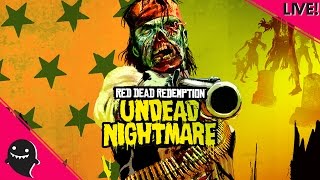RED DEAD REDEMPTION UNDEAD NIGHTMARE | STORYLINE WALKTHROUGH | LIVE | dibbs