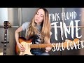 Pink Floyd  - Time solo cover by Yana