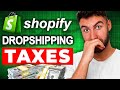 Everything You Need To Know About Dropshipping Taxes (2023)