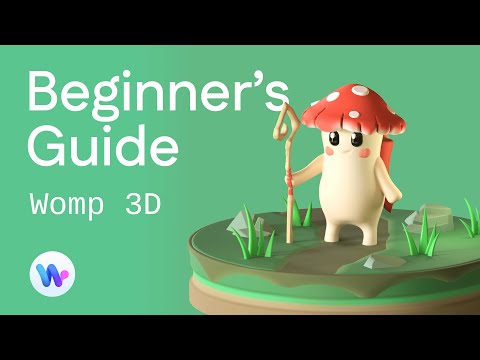 3D made EASY for Anyone - Womp Beginner Tutorial