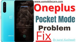 One Plus Nord Pocket Mode Problem Solution 🔥🔥🔥 #oneplusnord #oneaplus #viral  #usmobilecare