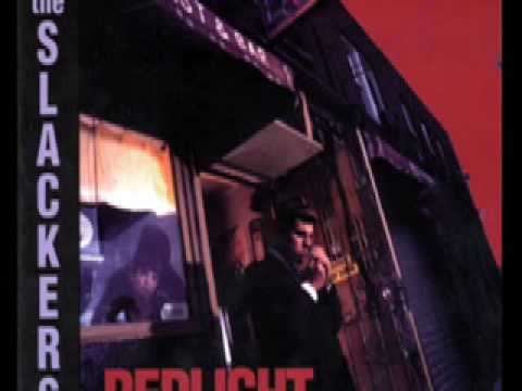 I Still Love You - Slackers
