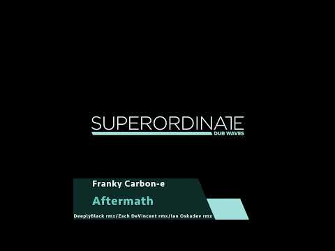 Franky Carbon-e – Aftermath (Zach DeVincent Remix)