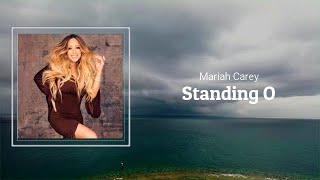 Mariah Carey - Standing O (Lyrics) 🎵