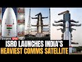 ISRO Launch LIVE ISRO S Bahubali LM3 M5 Rocket Launches India S Heaviest Communication Satellite