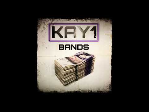 Kay1 - Bands ( official Audio )