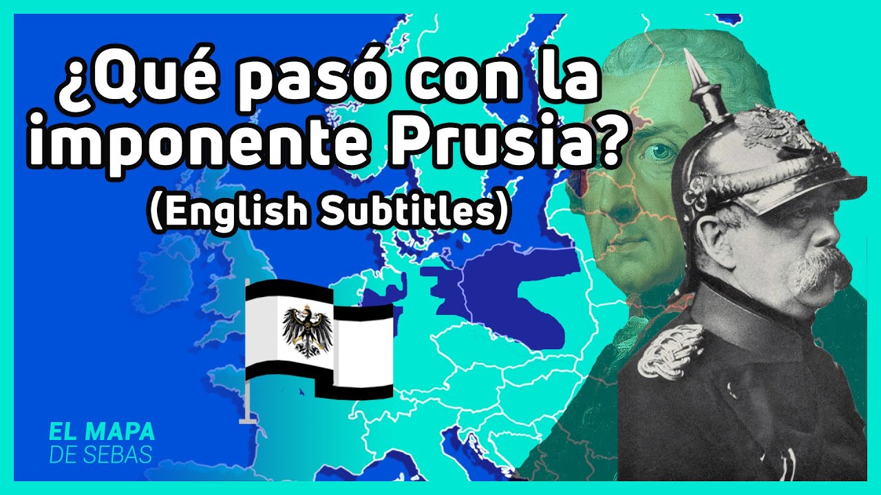 Historia de PRUSIA 🇩🇪 en 17 minutos - El Mapa de Sebas