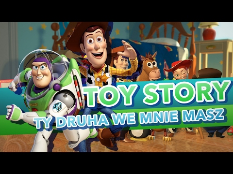 [NanoKarrin] Toy Story - "Ty druha we mnie masz" 『POLISH』