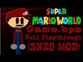Super Mario World Game Bps SNES Rom Hack Full Playthrough