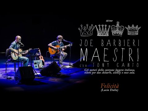 Joe Barbieri con Tony Canto - Felicità - LIVE