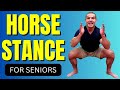 Age Defying Strength Surprising Benefits Of Horse Stance For Seniors And How To Do It Safely