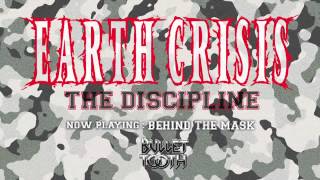 EARTH CRISIS &quot;Behind The Mask&quot; (Track 2 of 4)