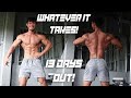 WHATEVER IT TAKES! | BODY UPDATE PLUS POSING PRACTICE | 13 DAYS OUT
