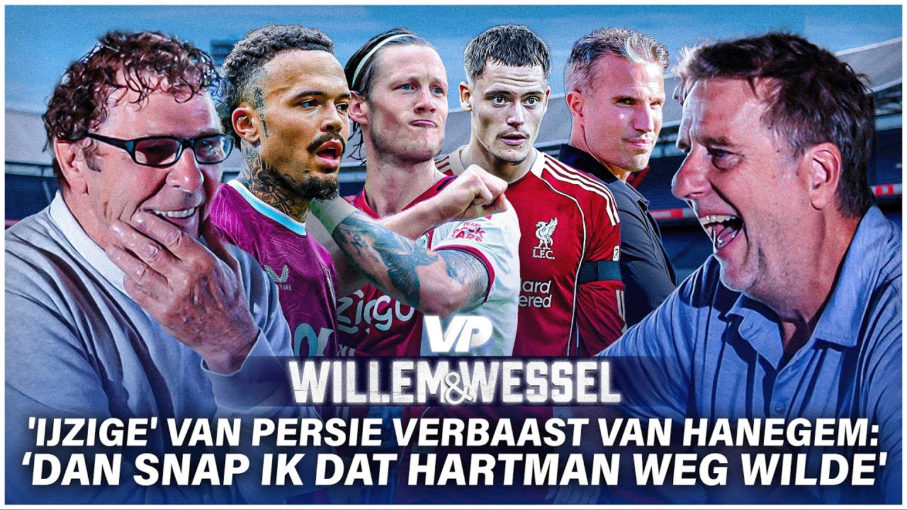 Thumbnail for article: 'IJzige' Van Persie verbaast Van Hanegem: 'Dan snap ik Hartman wel'
