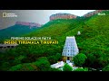 Finding Solace in Faith | Inside Tirumala Tirupati | తెలుగు | National Geographic