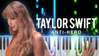 Anti-Hero - Taylor Swift | Piano Tutorial