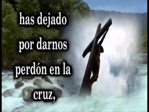 himno 19 loamoste oh Dios